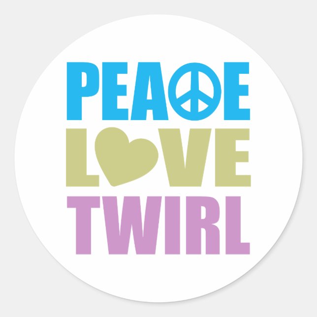 Peace Love Twirl Classic Round Sticker (Front)