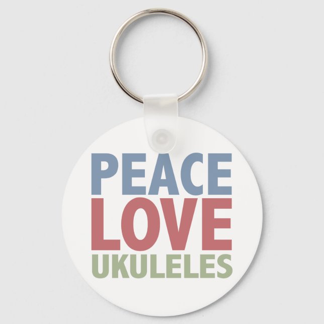 Peace Love Ukuleles Key Ring (Front)