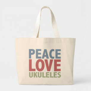 Peace Love Ukuleles Large Tote Bag