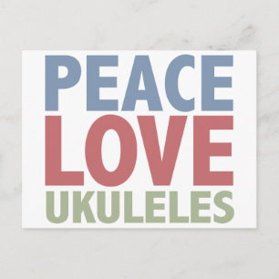 Peace Love Ukuleles Postcard