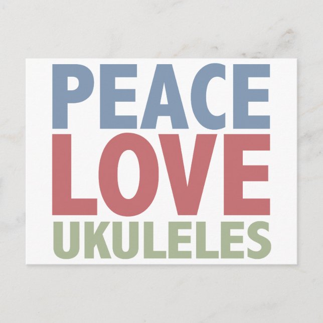 Peace Love Ukuleles Postcard (Front)