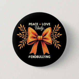 Peace Love Unity End Bullying Awareness  6 Cm Round Badge