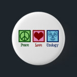 Peace Love Urology 6 Cm Round Badge<br><div class="desc">Peace Love Urology. A cool urologist gift for a urology doctor or nurse with a peace sign,  heart,  and picture of a bladder. Great urology department presents.</div>