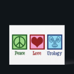 Peace Love Urology Office Urologist Card<br><div class="desc">Peace Love Urology. A cool urologist card for a urology doctor or nurse with a peace sign,  heart,  and picture of a bladder. Great urology department holiday cards.</div>