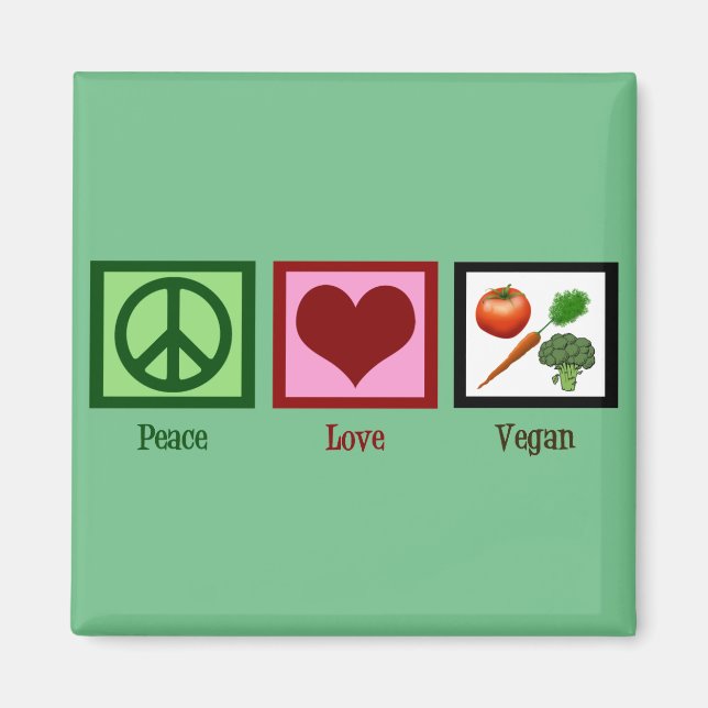 Peace Love Vegan Magnet (Front)