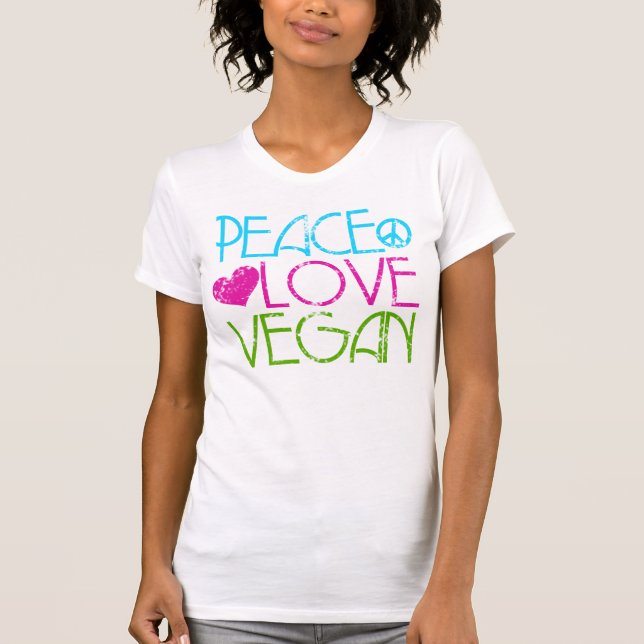 .Peace.Love.Vegan. T-Shirt (Front)