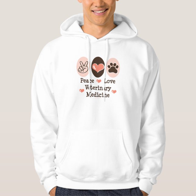 Peace Love Veterinary Medicine Hooded Sweatshirt (Front)