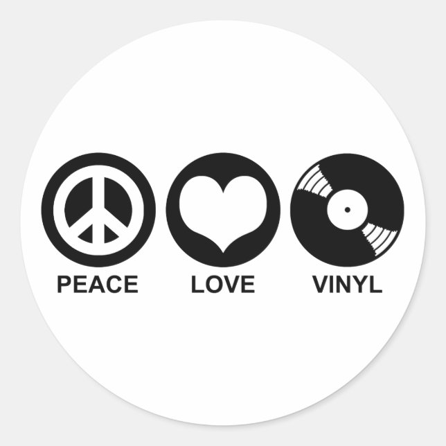 Peace Love Vinyl Classic Round Sticker (Front)