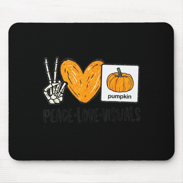 Peace Love Visuals Sped Teacher Pumpkin Skeleton H Mouse Mat (Front)