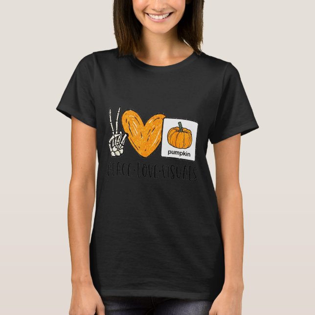Peace Love Visuals Sped Teacher Pumpkin Skeleton H T-Shirt (Front)