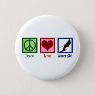 Peace Love Waterskiing Company Water Ski 6 Cm Round Badge