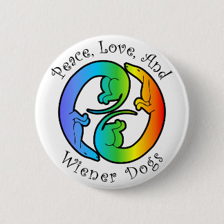 Peace, Love, & Wiener Dogs Button
