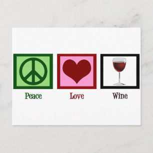 Peace Love Wine Postcard