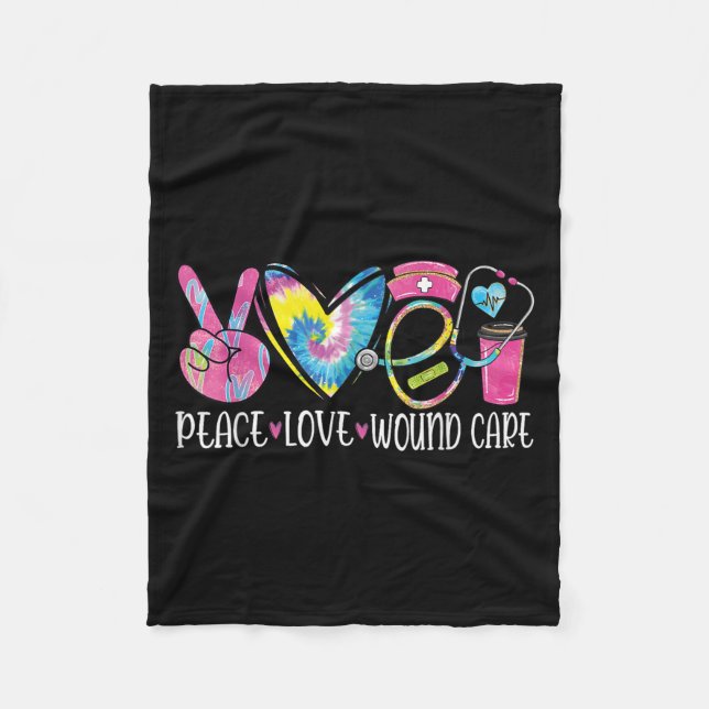 Peace Love Wound Care Nurse Nursing Heart Stethosc Fleece Blanket (Front)