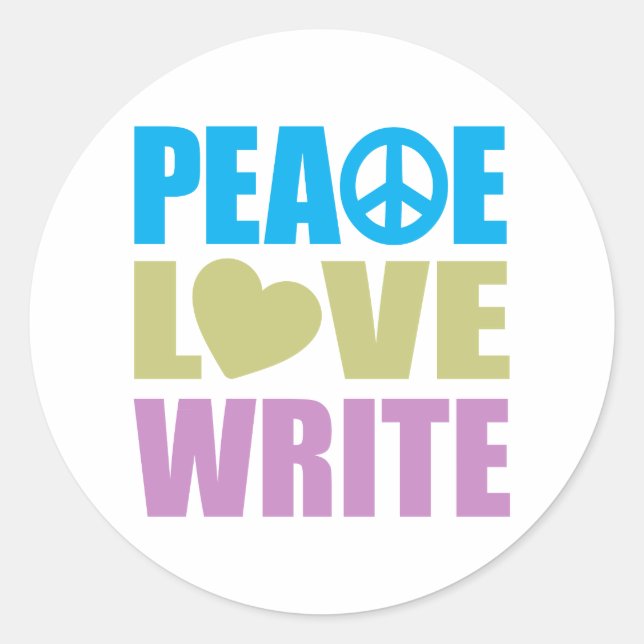 Peace Love Write Classic Round Sticker (Front)
