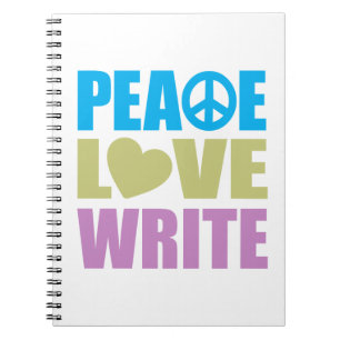 Peace Love Write Notebook