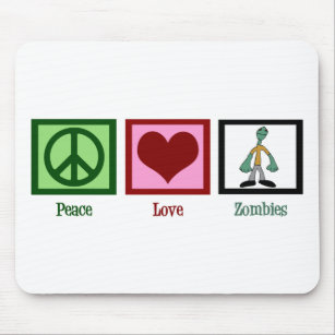 Peace Love Zombies Mouse Mat