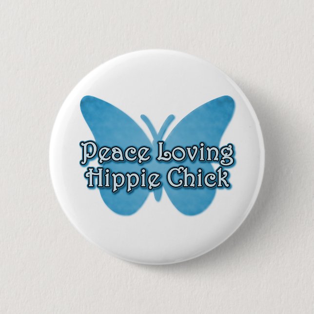 Peace Loving Hippie Chick 6 Cm Round Badge (Front)