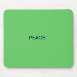 PEACE! MOUSE MAT