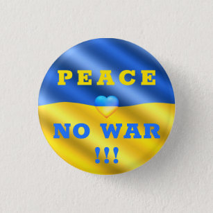 Peace - No War - Ukraine Flag - Freedom Support 3 Cm Round Badge