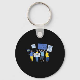 Peace Not War Anti War Ukraine Russia Key Ring