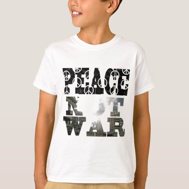 peace-not-war T-Shirt (Front)