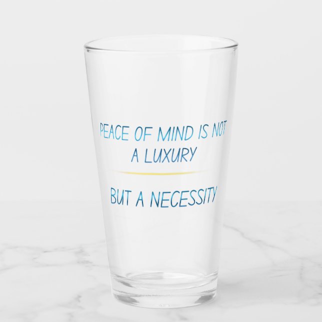 Peace of mind glass (Front)