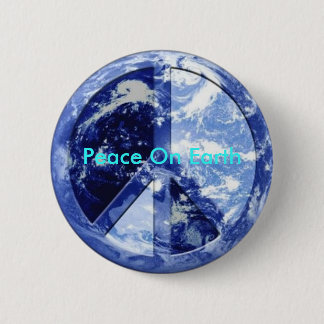 Peace On Earth 6 Cm Round Badge