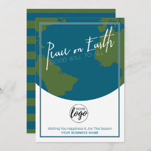 Peace on Earth and Good Will - Business Logo Holiday Card