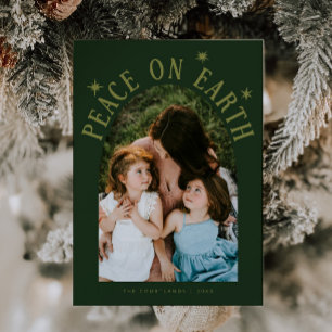 Peace On Earth Arch Photo Green Christmas Holiday Card