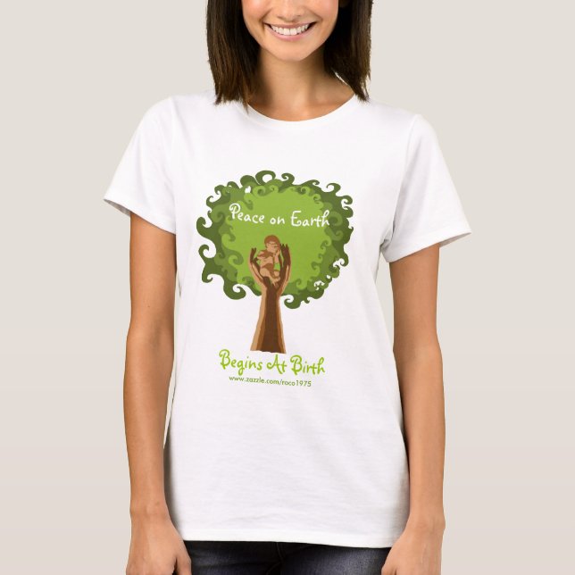 Peace on Earth begins...midwife T-Shirt (Front)