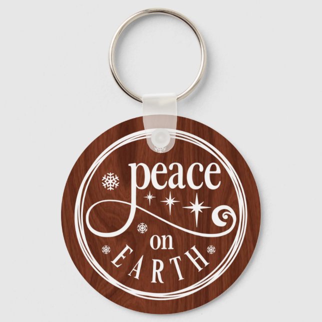 Peace on Earth Christmas Quote on Brown Wood Key Ring (Front)