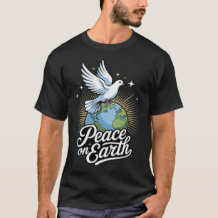 Peace On Earth Dove And Globe Faith Christmas  T-Shirt