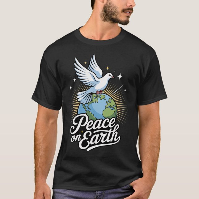 Peace On Earth Dove And Globe Faith Christmas  T-Shirt (Front)