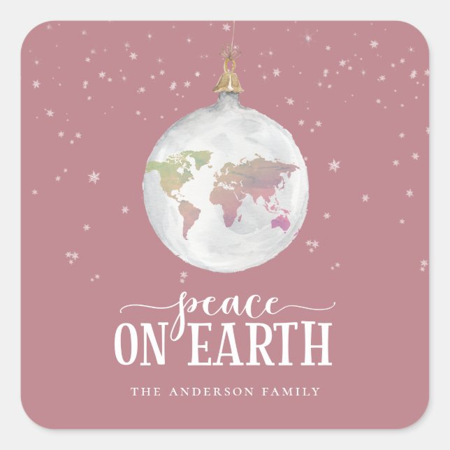 Peace on Earth Globe Ornament Dusty Rose Holiday Square Sticker (Front)
