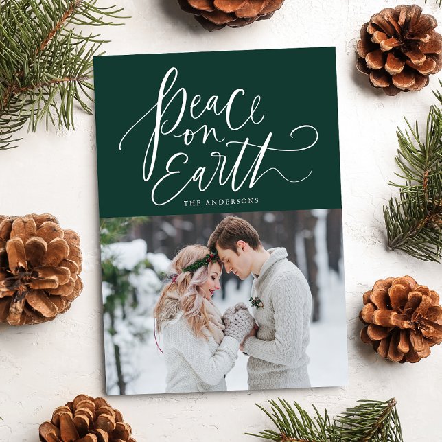 Peace On Earth Hand-Lettered Script Green Photo Holiday Card (Creator Uploaded)