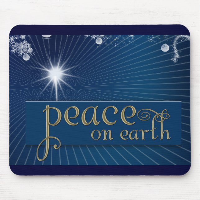 Peace on earth ... in heavenly peace mouse mat (Front)