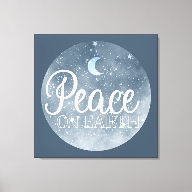 Peace on Earth Inspirational Moon & Night Sky Canvas Print (Front)