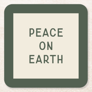 Peace On Earth | Minimalist Christmas Typography Square Paper Coaster