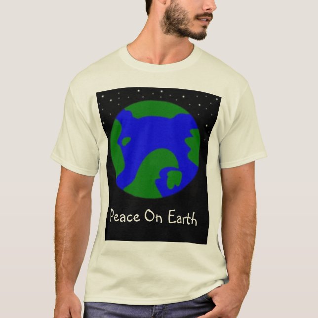 PEACE ON EARTH T-Shirt (Front)