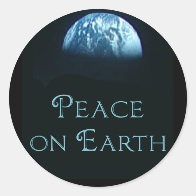 Peace on Earth with Image of Earth from Space Classic Round Sticker (Front)