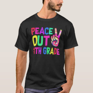 Peace Out 11Th Grade Funny 11Th Grade Graduation G T-Shirt