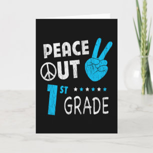 Peace Out 1st Grade Back To School Last Day Kids Card