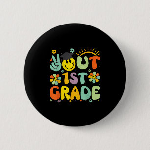 Peace Out 1st Grade Cl Of 2025 Goodbye Graduation 6 Cm Round Badge
