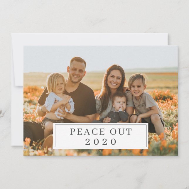 Peace Out 2020 Funny COVID New Years Holiday Card (Front)