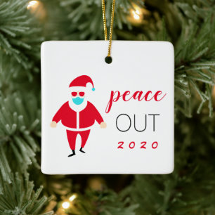 Peace Out 2020 Funny Santa Personalised Ceramic Ornament