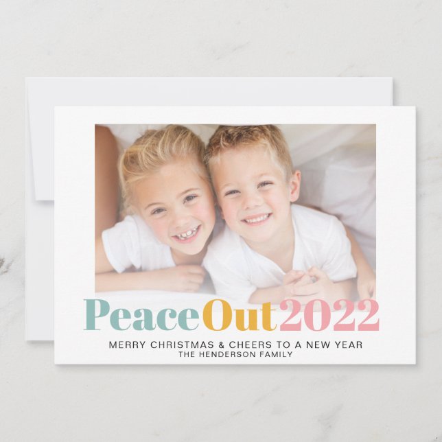 Peace Out 2022 Christmas Photo Holiday Card (Front)