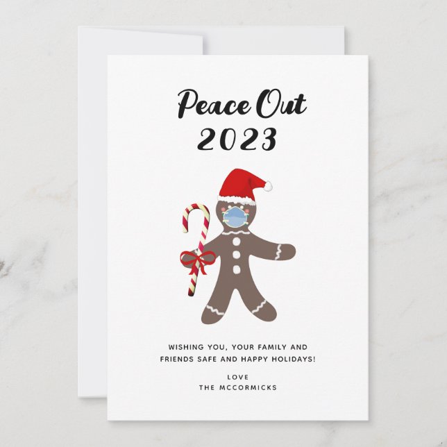 Peace Out 2022 Funny Saying Christmas Gingerbread  Holiday Card (Front)
