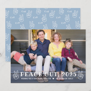 Peace Out 2023 Blue Happy New Year Funny Photo Holiday Card