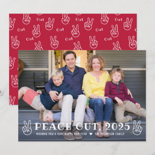 Peace Out 2023 Red Happy New Year Funny Photo Holiday Card